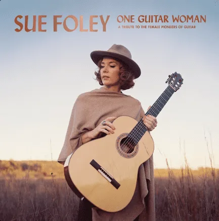 Disco: “One Guitar Woman” de Sue Foley