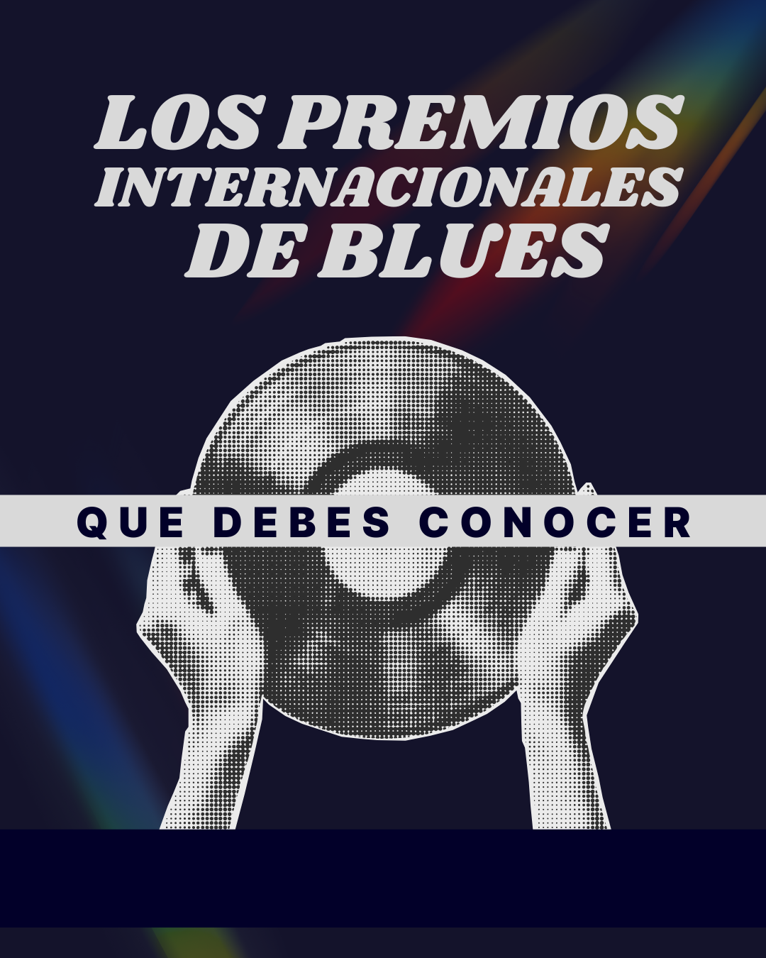 Especial: Los premios internacionales de blues que debes conocer